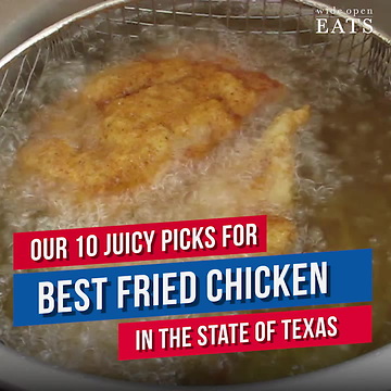 The 10 Best Fried Chicken Joints in Texas