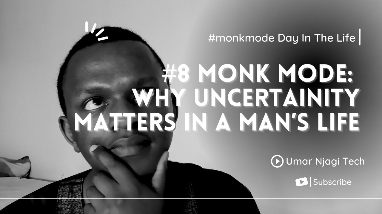 #monkmode Day In The Life | Day 8 Embracing Uncertainity In Life