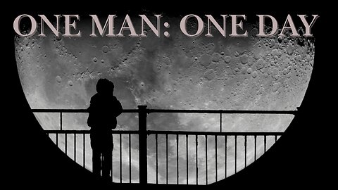 One Man, One Day