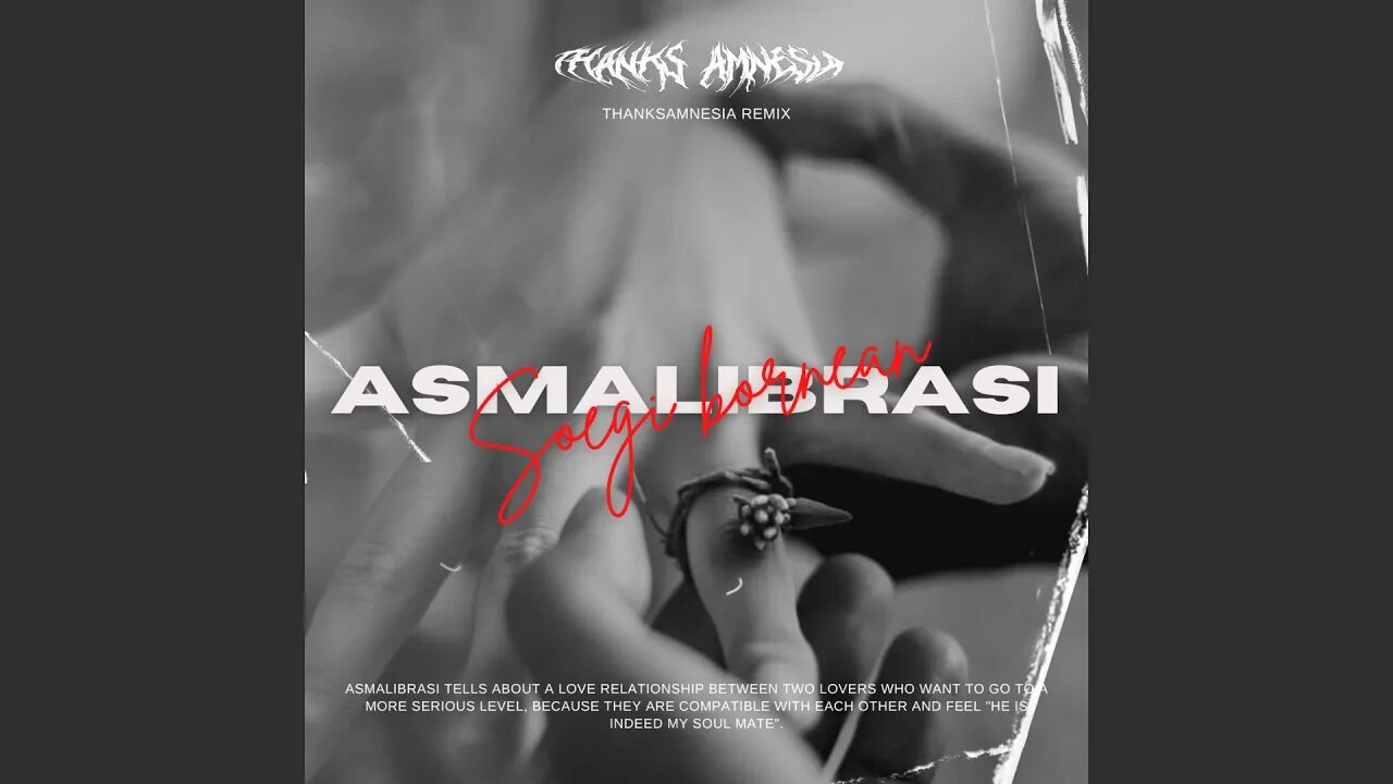 Soegi Bornean - Asmalibrasi | THANKSAMNESIA REMIX