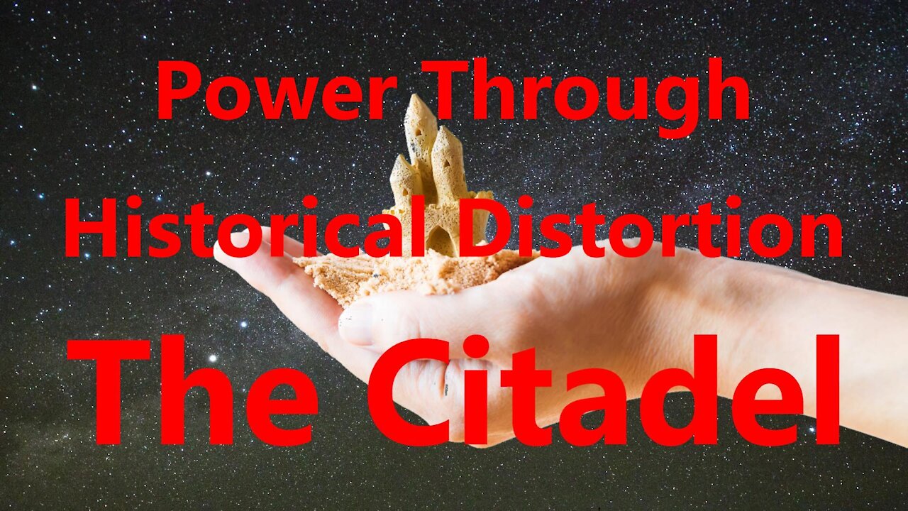 Power Through Historical Distortion