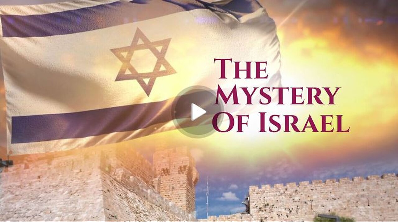 The Mystery of Israel? by David Sorensen