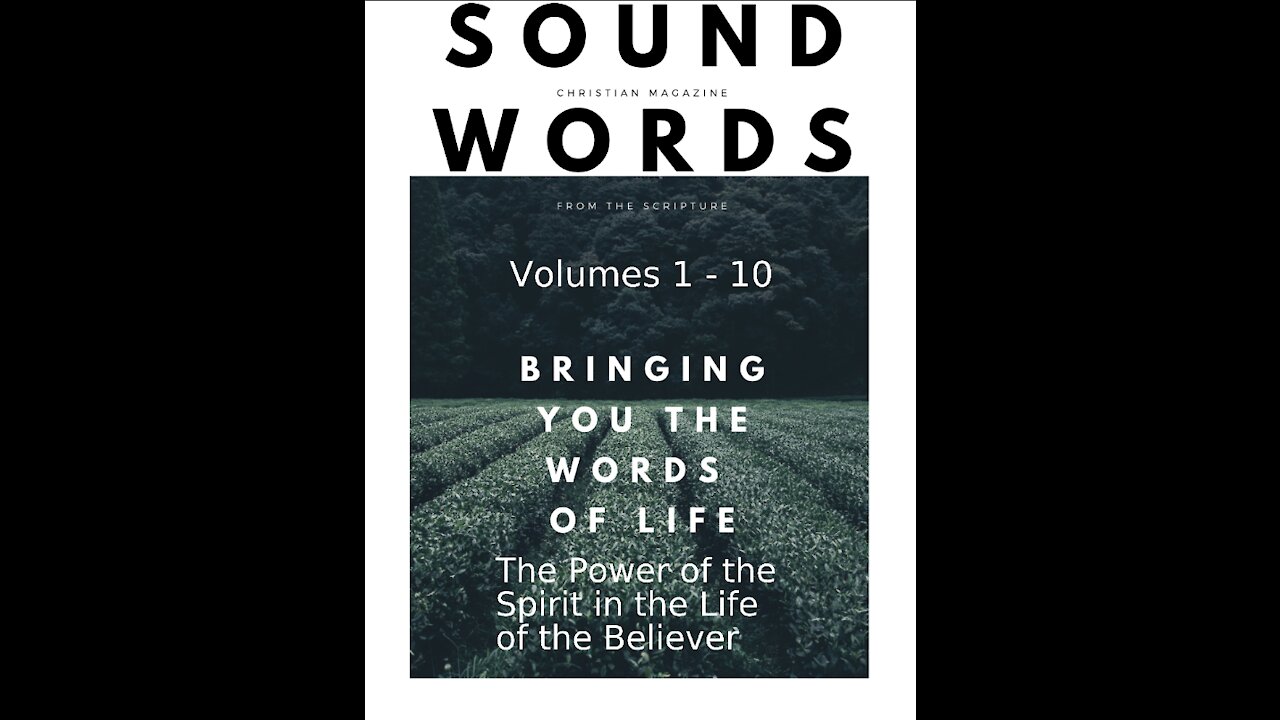 Sound Words, The Power of the Spirit in the Life of the Believer