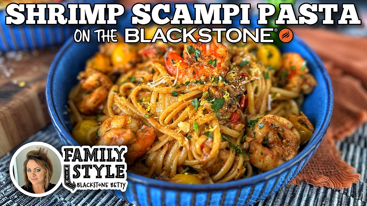 Shrimp Scampi Pasta on the Blackstone Griddle