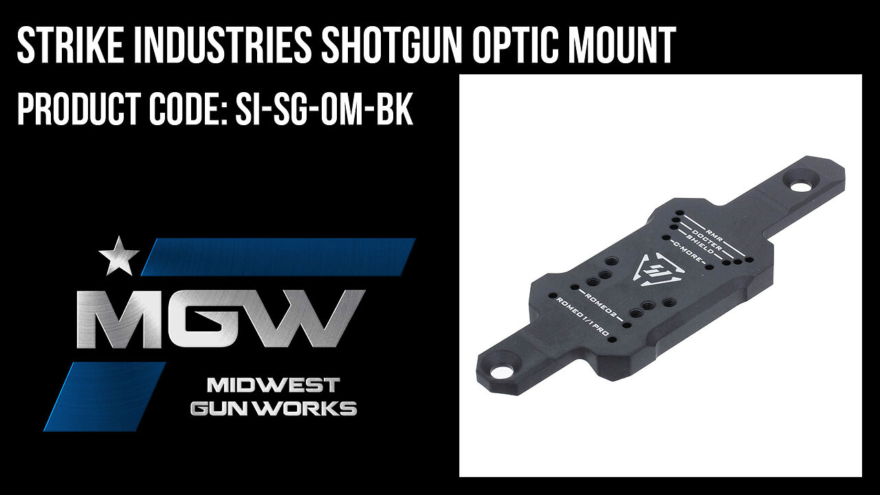 Strike Industries Shotgun Optic Mount - SI-SG-OM-BK