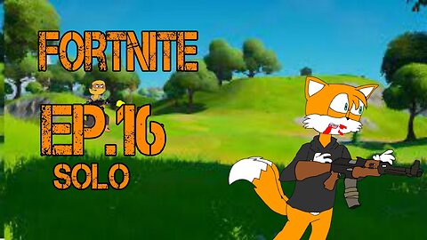 TailslyMoxFox Palys|Fortnite|Ep 16|Solo|MGh|[Funny]