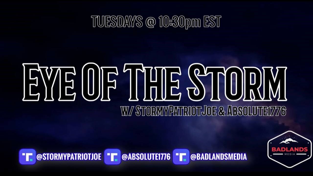 Eye of the Storm Ep 33 w/ Special Guest Jordan Sather - Tue 10:30 PM ET -