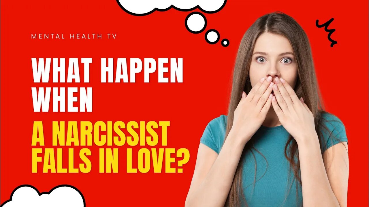 What Happens When a Narcissist Falls in Love?