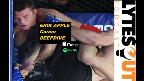 Erik Apple - MMA Career DEEPDIVE (ep. 95)