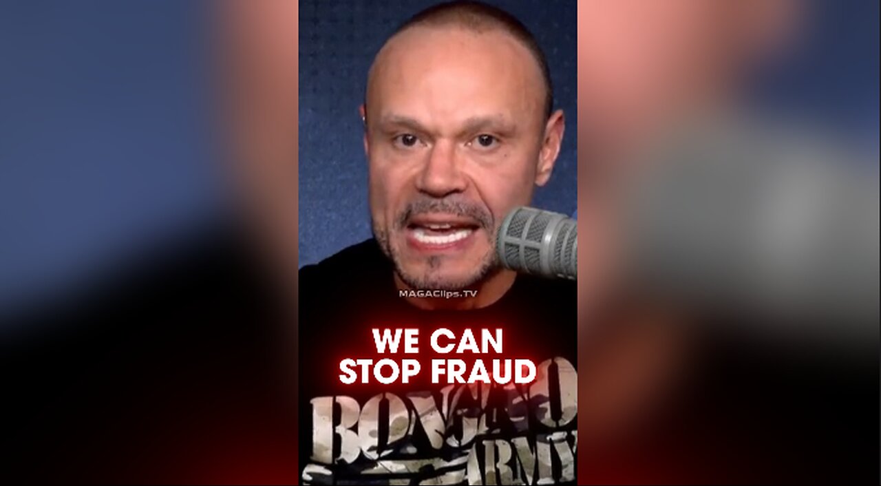 Dan Bongino: If We Vote We Can Make 2024 Too Big To Rig