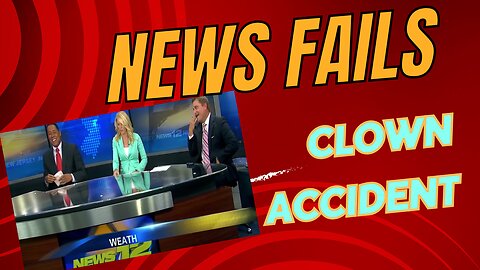 News Fails / Clown Mishap