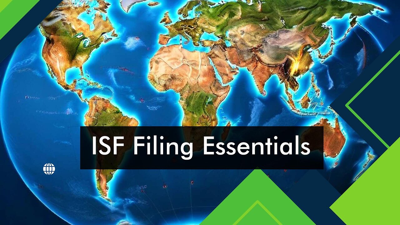 Demystifying ISF Filing: A Must-Have Guide to Required Documents