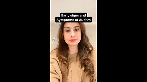 Signs & symptoms of Autism