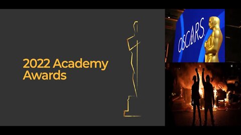 The Academy Awards Endorsed Will Smith's STAGED Violence, Just Like Hollywood Endorsed Violent Riots