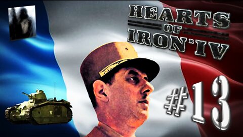 Let´s Play Hearts of Iron IV | No Step Back | France | PART 13