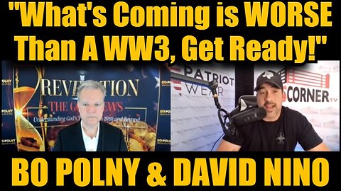 Bo Polny & David Nino Rodriguez 10/27/24 - "What's Coming is WORSE Than A WW3, Get Ready!"