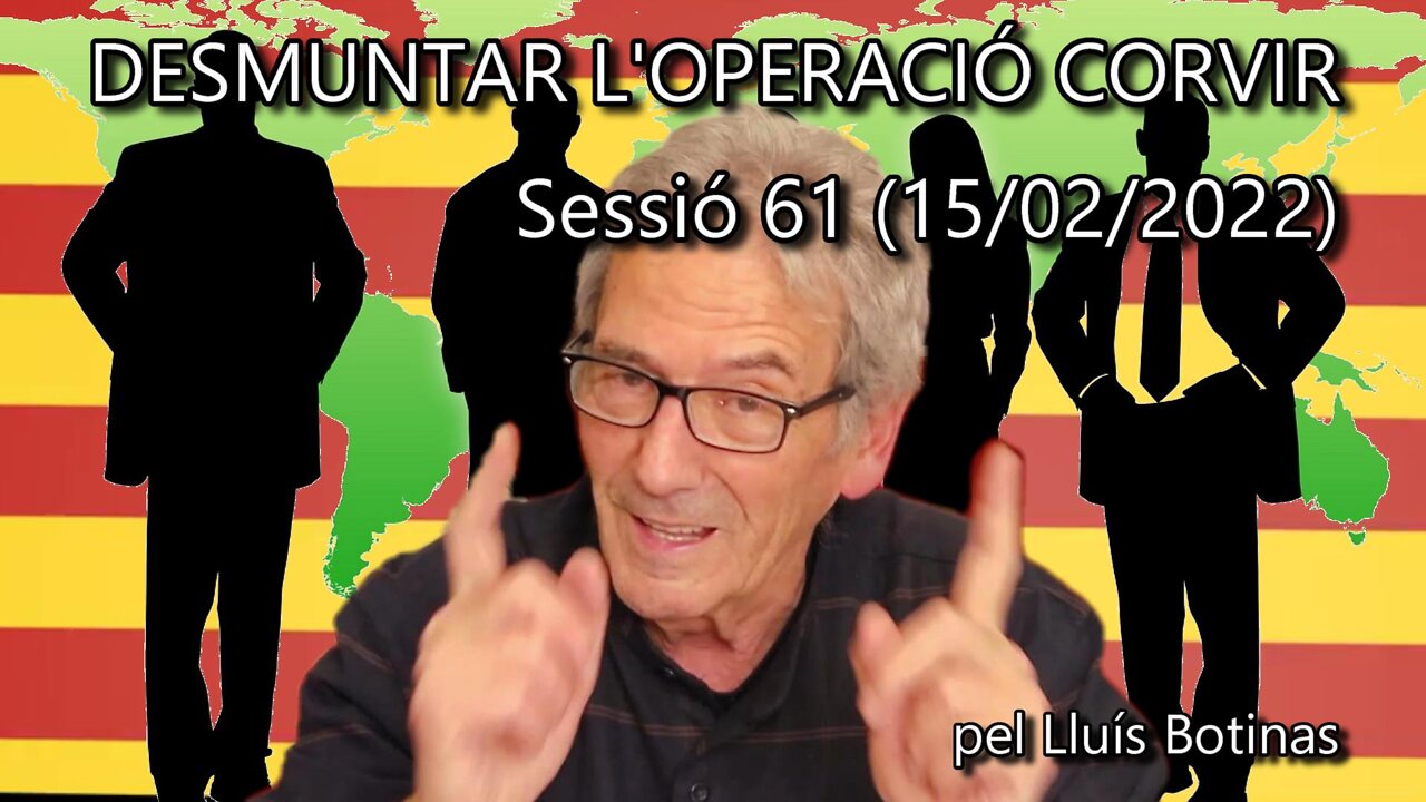 DESMUNTAR L'OPERACIÓ CORVIR. Per guanyar aviat hem de trencar la censura! - Sessió 61