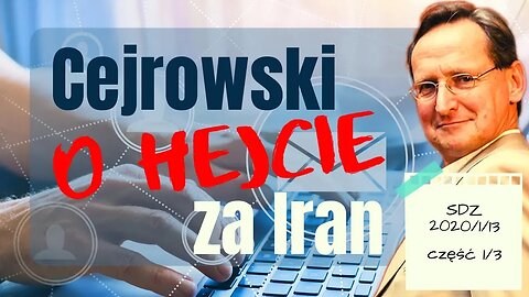 Cejrowski o hejcie za Iran 2020/1/13 Studio Dziki Zachód odc. 40 cz. 1