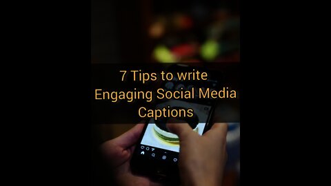 7 tips to write engaging social media captions #socialmedia #youtube #goals #entrepreneur