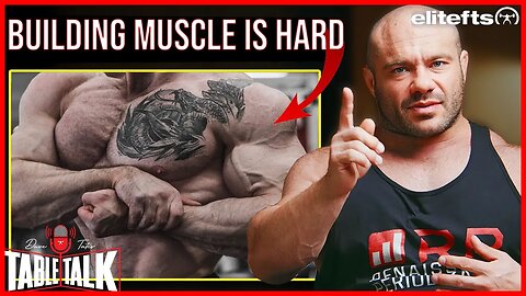 Mike Israetel Says Building Muscle Is Hard | Dave Tate's Table Talk