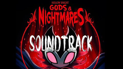 [10 HOURS] of Hollow Knight - Gods & Nightmares Soundtrack