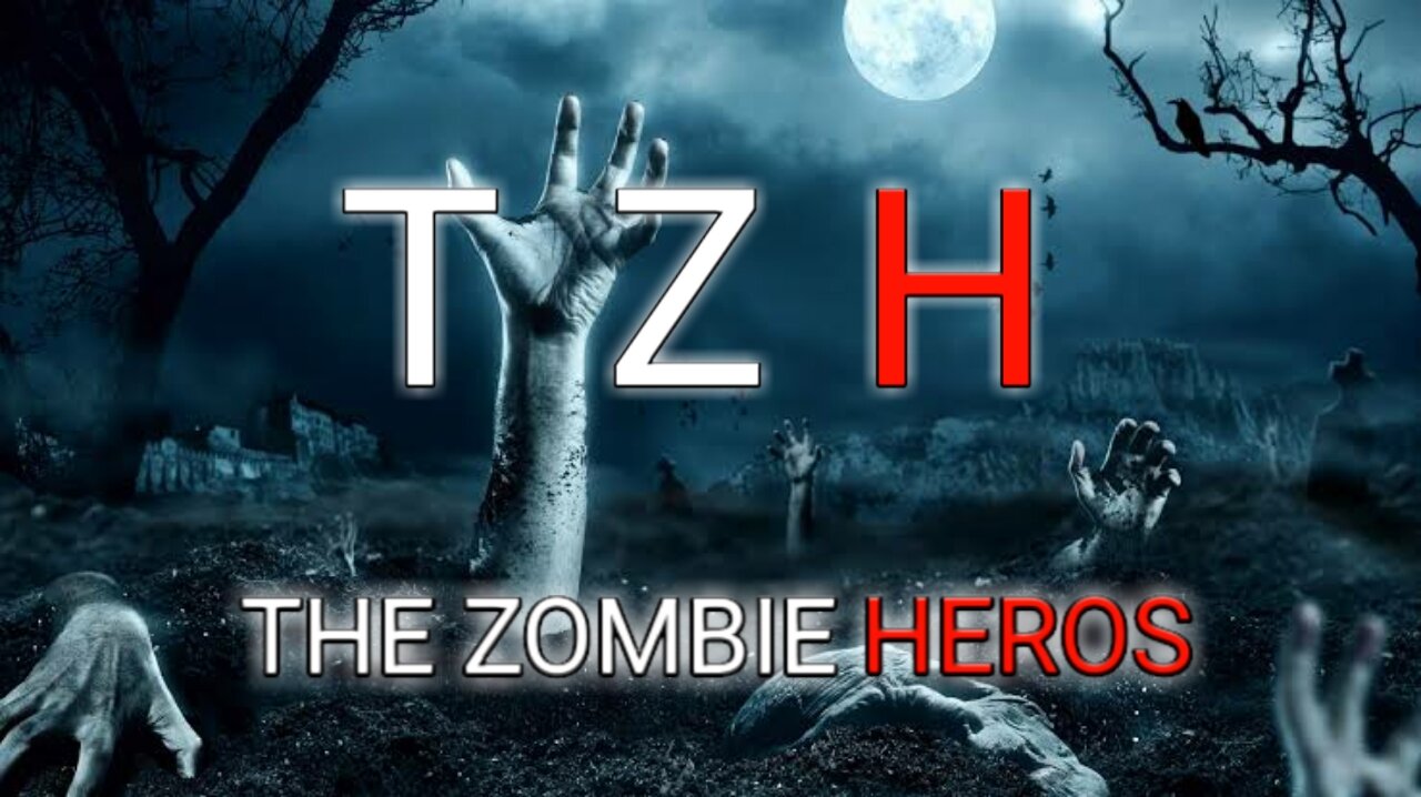 😱 THE ZOMBIE HERO'S 😱