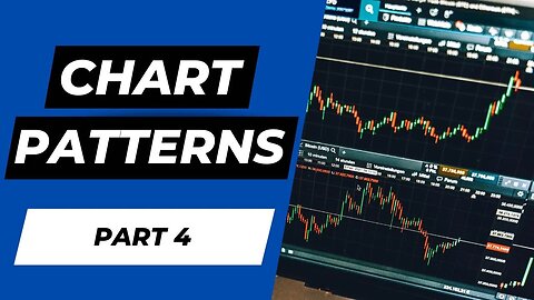 Chart Patterns Part 4 | Technical Analysis Course