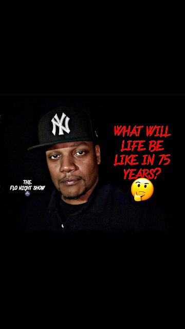 What Will Life Be Like In 75 Years?