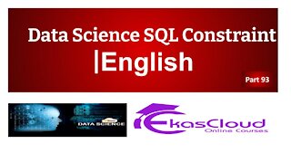 Data Science SQL Constraint _ Ekascloud _ English