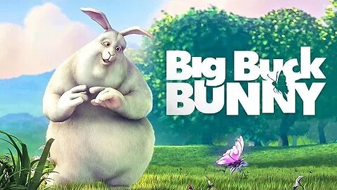 Big Buck Bunny 60fps 4K Official Blender Foundation Short Film 1