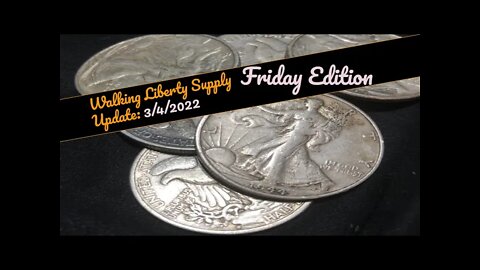 Junk Silver Situation Update - 3/4/2022 - Low Supply On Online Retail Sites - Get It While You Can