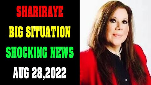 SHARIRAYE LATEST NEWS UPDATE AS OF TODAY AUG 28, 2022!!!