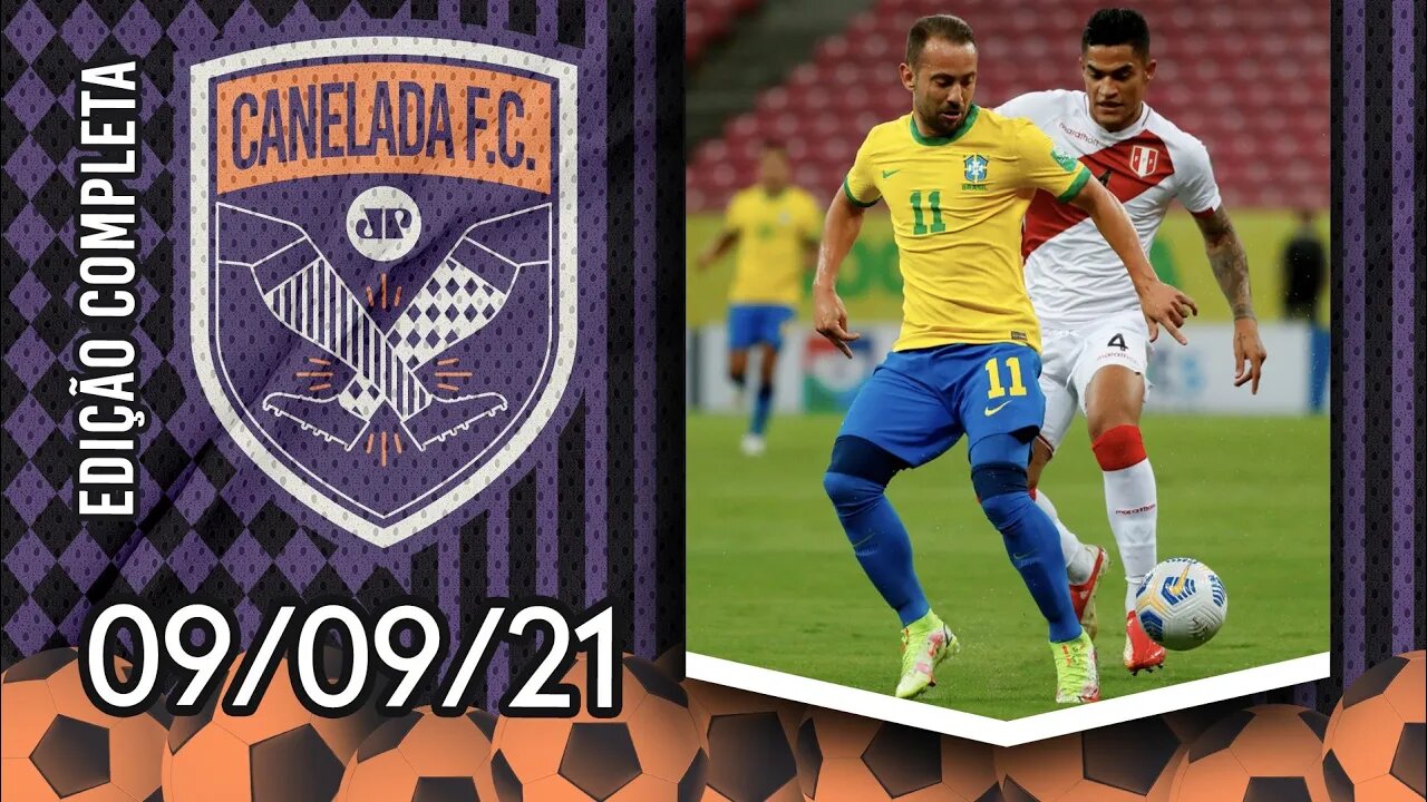 Brasil VENCE FÁCIL o Peru e segue 100% nas Eliminatórias! | CANELADA (09/09/21)