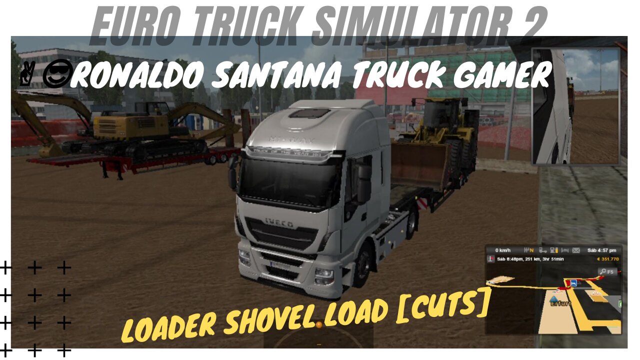 🚚 LOADER SHOVEL LOAD [cuts] ✌️😎RONALDO SANTANA TRUCK GAMER