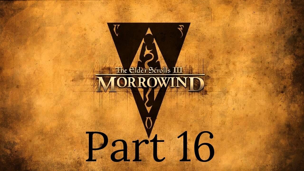 Elder Scrolls 3: Morrowind part 16 - Is Dargon Slayer Helping the Bad Guy?