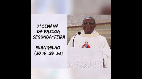 Homilia de hoje | Padre José Augusto 30/05/22