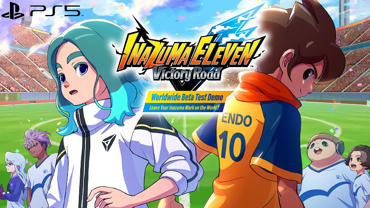 🔴 LIVE STEAM & PS5 BETA RELEASE ⚽️ NEW STORY MODE & GAME UPDATE 🔥 INAZUMA ELEVEN: VICTORY ROAD