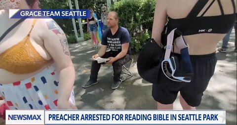 Preacher Arrested for Reading Bible at Gay Pride Event in Seattle