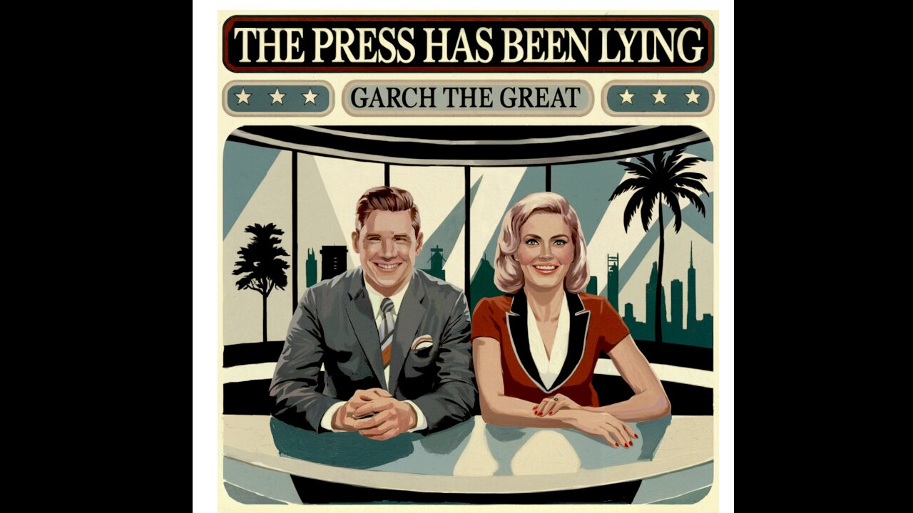 The Press Has Been Lying...