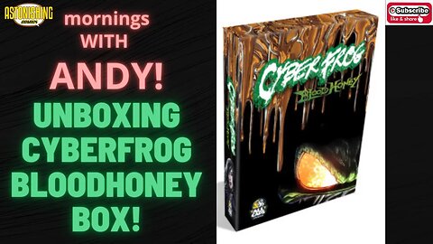 Unboxing the CyberFrog Blood Honey Box!