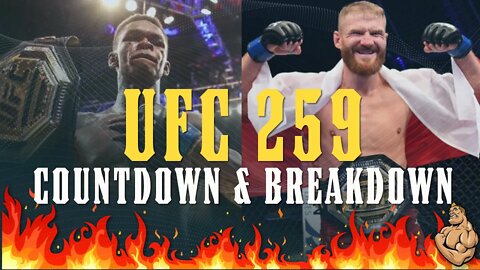 UFC 259 - COUNTDOWN & BREAKDOWNS - JESSE ON FIRE