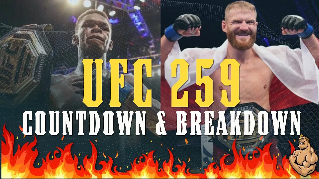 UFC 259 - COUNTDOWN & BREAKDOWNS - JESSE ON FIRE