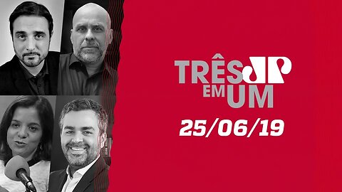 STF decide julgar pedido de Habeas Corpus do ex-presidente Lula - 3 em 1 - 25/06/19