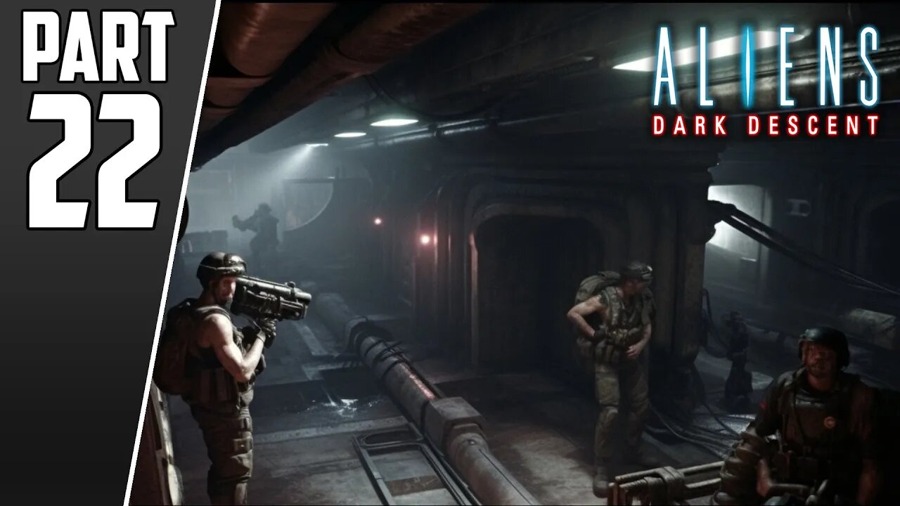 Aliens: Dark Descent | Lost Contact | Part 22