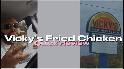 Vicky’s Famous Fried Chicken quick review