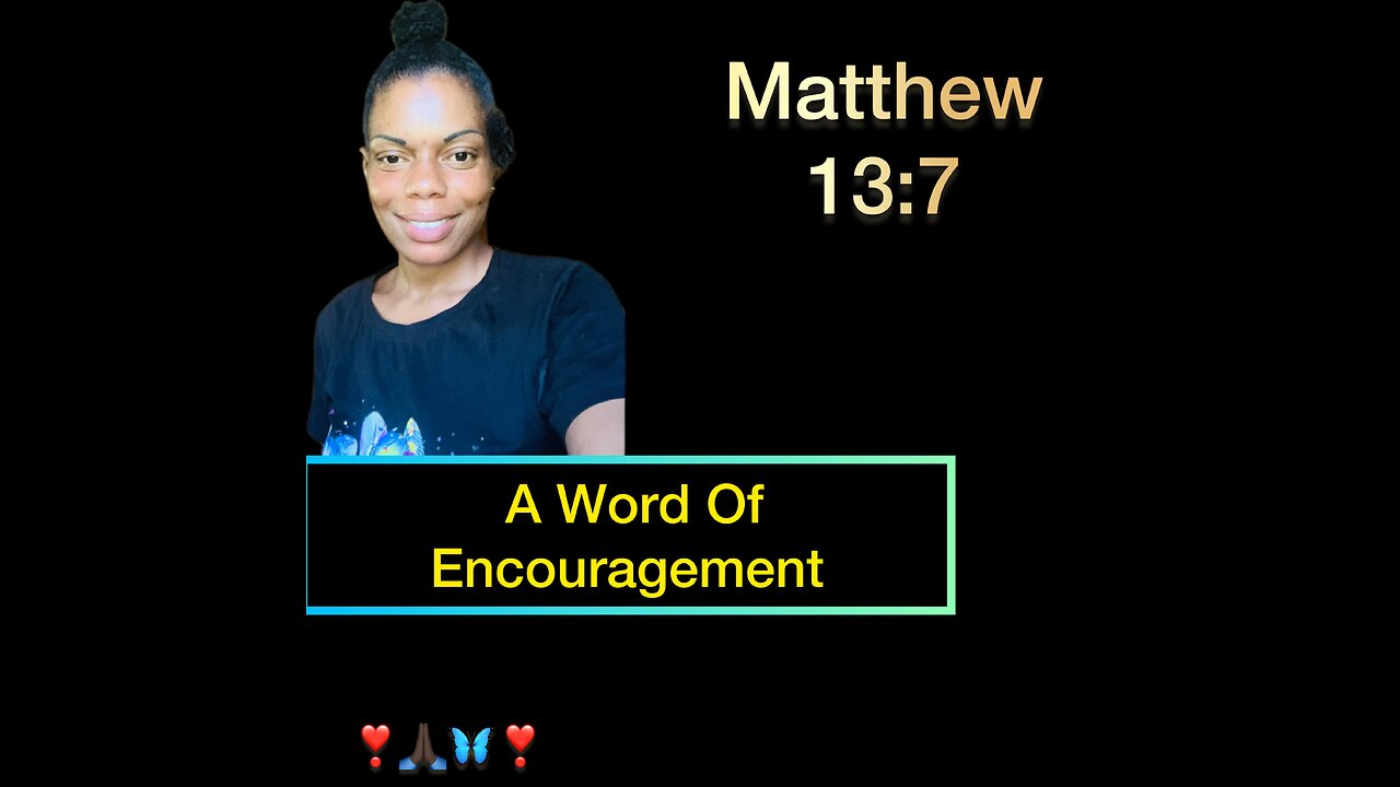 A Word Of Encouragement #post #wordofencouragement #fyp #foryoupage #matthew #viral #wordsofgod