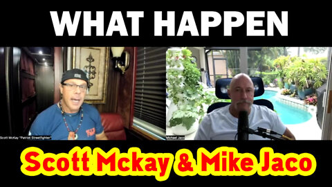 Michael Jaco && Scott Mckay "What Happen"