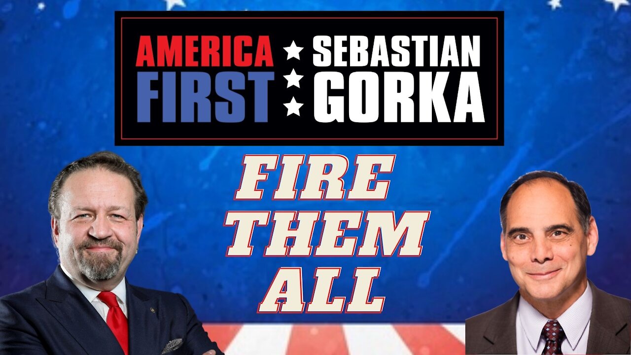 Fire them all. Jim Carafano with Sebastian Gorka on AMERICA First