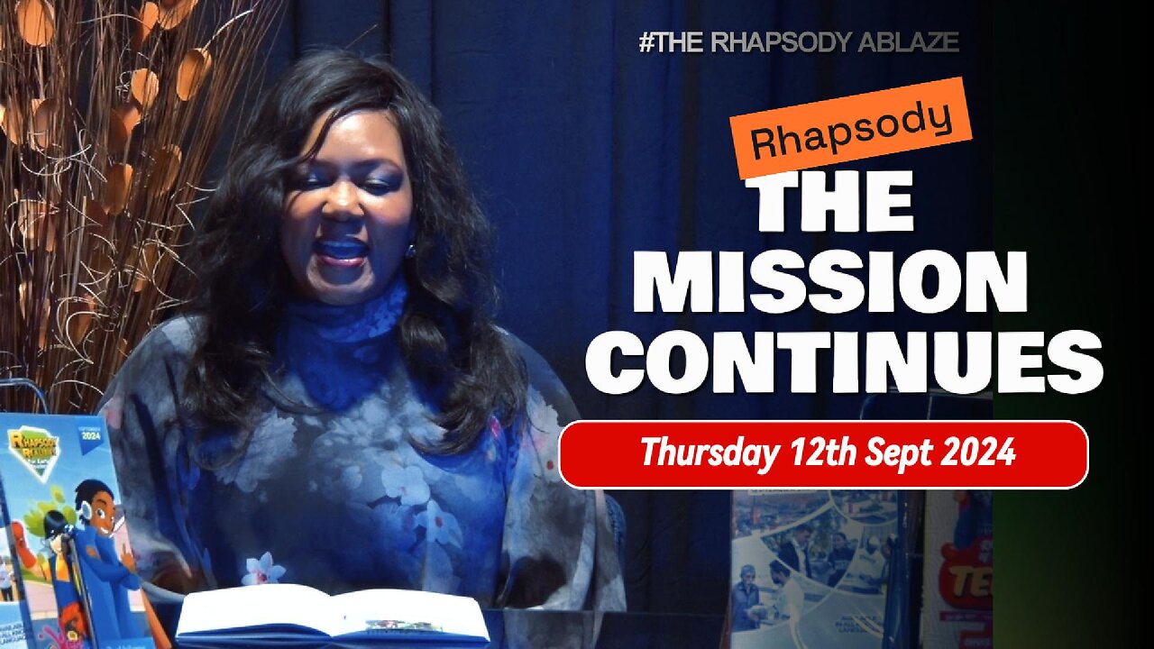 RHAPSODY OF REALITIES DAILY DEVOTIONAL 12TH THURSDAY, SEPT 2024 || THE MISSION CONTINUES