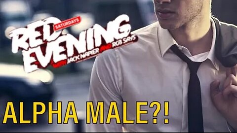 Women Think THIS Is An ALPHA Male... | Red Evening Short